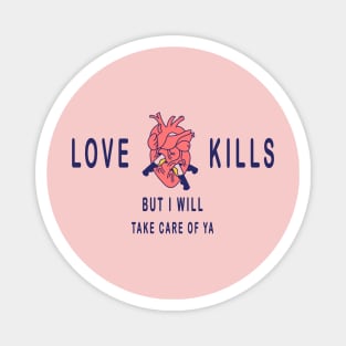 Love kills Magnet